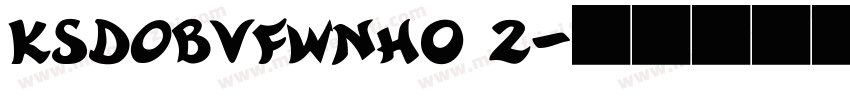KSDOBVFWNH0 2字体转换